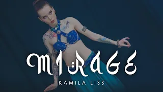 Mirage / Kamila Liss / Tribal Fusion Belly Dance