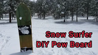 HOW TO MAKE POW SURFER/ SNOW SURFER SNOWBOARD