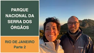 Parque Nacional da Serra dos Órgãos, RJ: o parque cartão postal (parte 2)