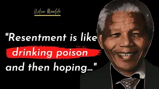 Nelson Mandela's Quotes on Life, Leadership which are better to be known when you are Young