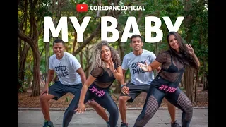 My Baby - Furacão Love - Coreografia | COREODANCE