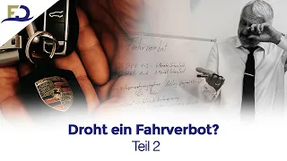 Droht ein Fahrverbot? Videos ansehen! (Teil 2)