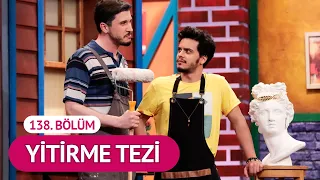 Yitirme Tezi (138. Bölüm) - Çok Güzel Hareketler 2