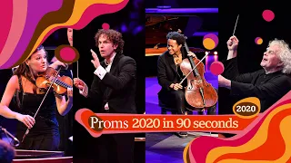 The BBC Proms 2020 - in 90 seconds