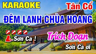 Trích Đoạn Đêm Lạnh Chùa Hoang Karaoke - Linh Trúc | Vọng Cổ Trích Đoạn | Hoài Phong Organ