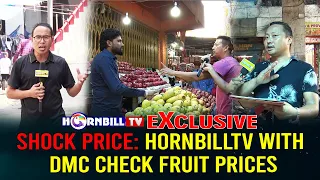 EXCLUSIVE | SHOCK PRICE: HORNBILLTV WITH DMC CHECK FRUIT PRICES