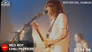 Red Hot Chili Peppers - Den Gra Hal 2006 (Almost Full Show SBD/PRO)