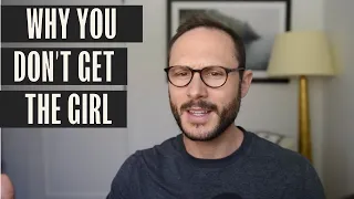 The real reason why NICE GUYS don’t get the girl