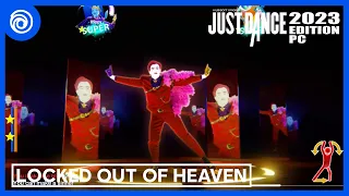 JUST DANCE 2023 EDITION PC: Locked Out Of Heaven by Bruno Mars