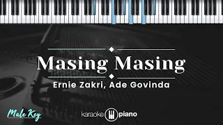 Masing Masing - Ernie Zakri, Ade Govinda (KARAOKE PIANO - MALE KEY)