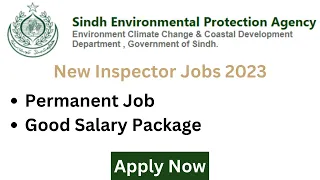 Sindh Environmental Protection Agency Inspector Jobs 2023.