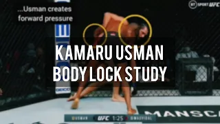 Kamaru Usman's Bodylock - Mini Study