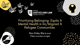 Prioritizing Belonging: Equity and Mental Health in Im/Migrant and Refugee Communities