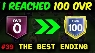 THE BEST ENDING EVER - I Reached 100 OVR as F2P - Ep[39]
