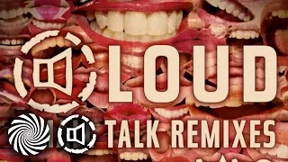 LOUD - Small Talk (Bliss Remix)