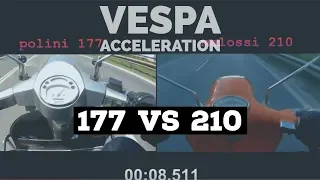 vespa 177cc VS 210cc acceleration / polini vs malossi / rotary valve / FMPguides - Solid PASSion /