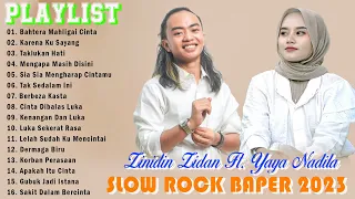 Zinidin Zidan Ft. Yaya Nadila - Bahtera Mahligai Cinta Slow Rock Baper Viral Saat Ini Full Album