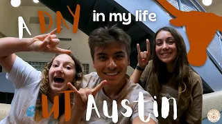 A Day In My Life at UT Austin (OLD)