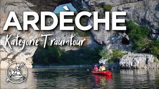 Spaßig, spritzig, imposant - die Ardèche, ein Paddeltraum