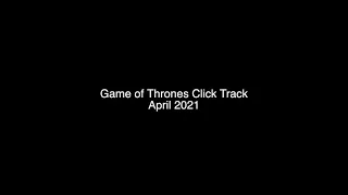 Game of Thrones CLICK Track