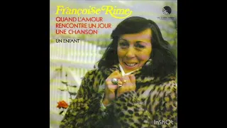 Françoise Rime - "Quand l'amour rencontre un jour une chanson" (Switzerland 1978)