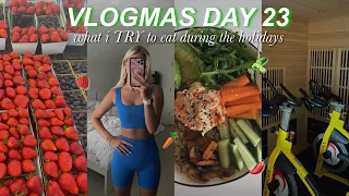 VLOGMAS DAY 23 | what i *try* to eat during the holidays!!🧁🎄☕️