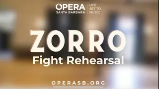 Sword fight rehearsal for the opera ZORRO