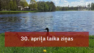 30. aprīļa laika ziņas