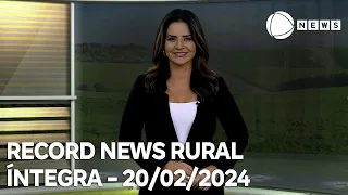 Record News Rural - 20/02/2024