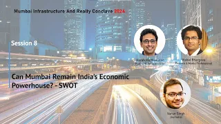 Can Mumbai Remain India’s Economic Powerhouse? A SWOT Analysis