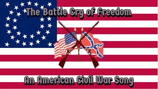 The Battle Cry of Freedom Lyrics Union Version  - Civil War Song