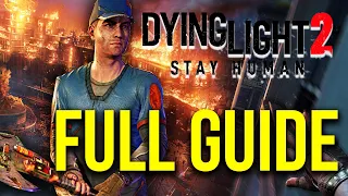Things I Wish I Knew Before Starting Dying Light 2 (FULL Beginners Guide)