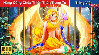Nàng Công Chúa Thiên Thần Trong Tù 👸 Truyện Cổ Tích Việt Nam Hay Nhất 👸 WOA Fairy Tales Tiếng Việt