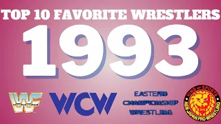 Top Ten Favorite Wrestlers Of #1993 #WWE #WCW #Classic #ThrowBack