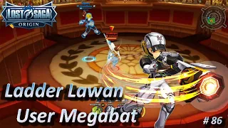 Lawan user hero Megabat di ladder [Lost Saga Origin] [LSI]