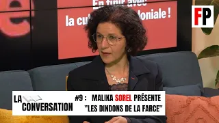 LA CONVERSATION#9  – Malika Sorel présente "Les dindons de la farce"