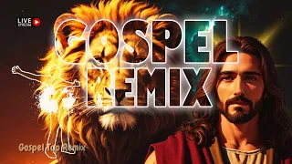 🙏GOSPEL REMIX 2023 - GOSPEL REMIX  as Melhores