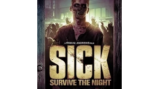 Mrparka Review's "SICK: Survive the Night"