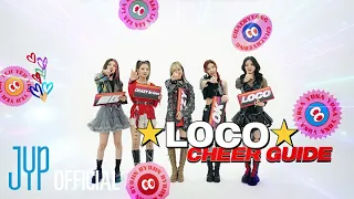 ITZY “LOCO” Cheer Guide