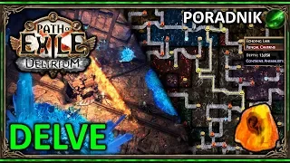 DELVE (Niko) (Poradnik dla Początkujących) ◼ Path of Exile (3.10)