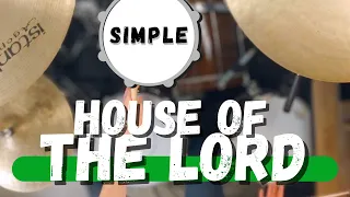 NEW Simple Drums for House of the Lord by Phil Wickham