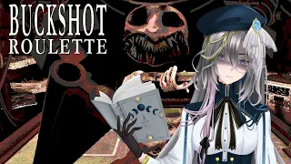 【Buckshot Roulette】 So... Do you want to bet with me?【Feronia Valens🖋️Eticlas】