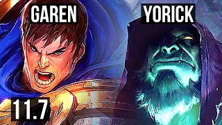 GAREN vs YORICK (TOP) | 2300+ games, 7 solo kills, 1.6M mastery, Dominating | BR Diamond | v11.7