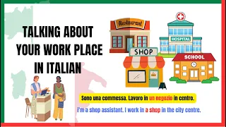 Talking about your work place in Italian | Learnself lingua