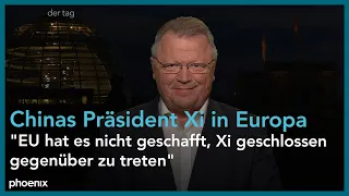 Chinas Präsident Xi Jinping auf Europareise: Einschätzungen von Eberhard Sandschneider | 10.05.24