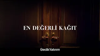 Bazı kağıtlar vardır ki paha biçilemez…