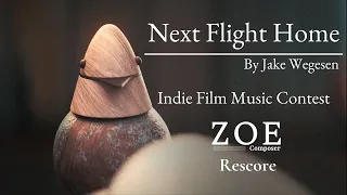 Next Flight Home - IFMC Winter 2021 - Film by Jake Wegesin - Music by Zoé Martínez Salas