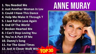 A n n e M u r a y MIX Best Songs, Greatest Hits ~ 1960s Music ~ Top Adult, Country-Pop, Country,...