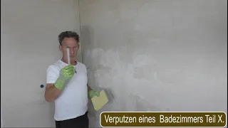 Verputzen eines Badezimmers, Teil X, Rest vom Bad,Trockenbau, Estrich, Fliesen. / CM - Müller