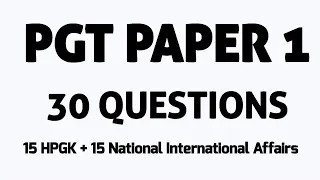 HPPSC PGT PAPER 1 NATIONAL INTERNATIONAL AFFAIRS QUESTIONS REVISION || HPPSC SCHOOL LECTURER  PAPER